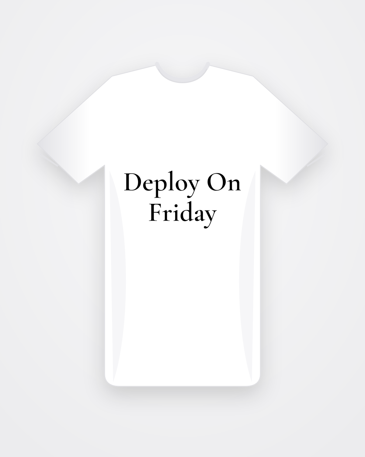 Wit T-shirt met zwarte tekst Deploy On Friday