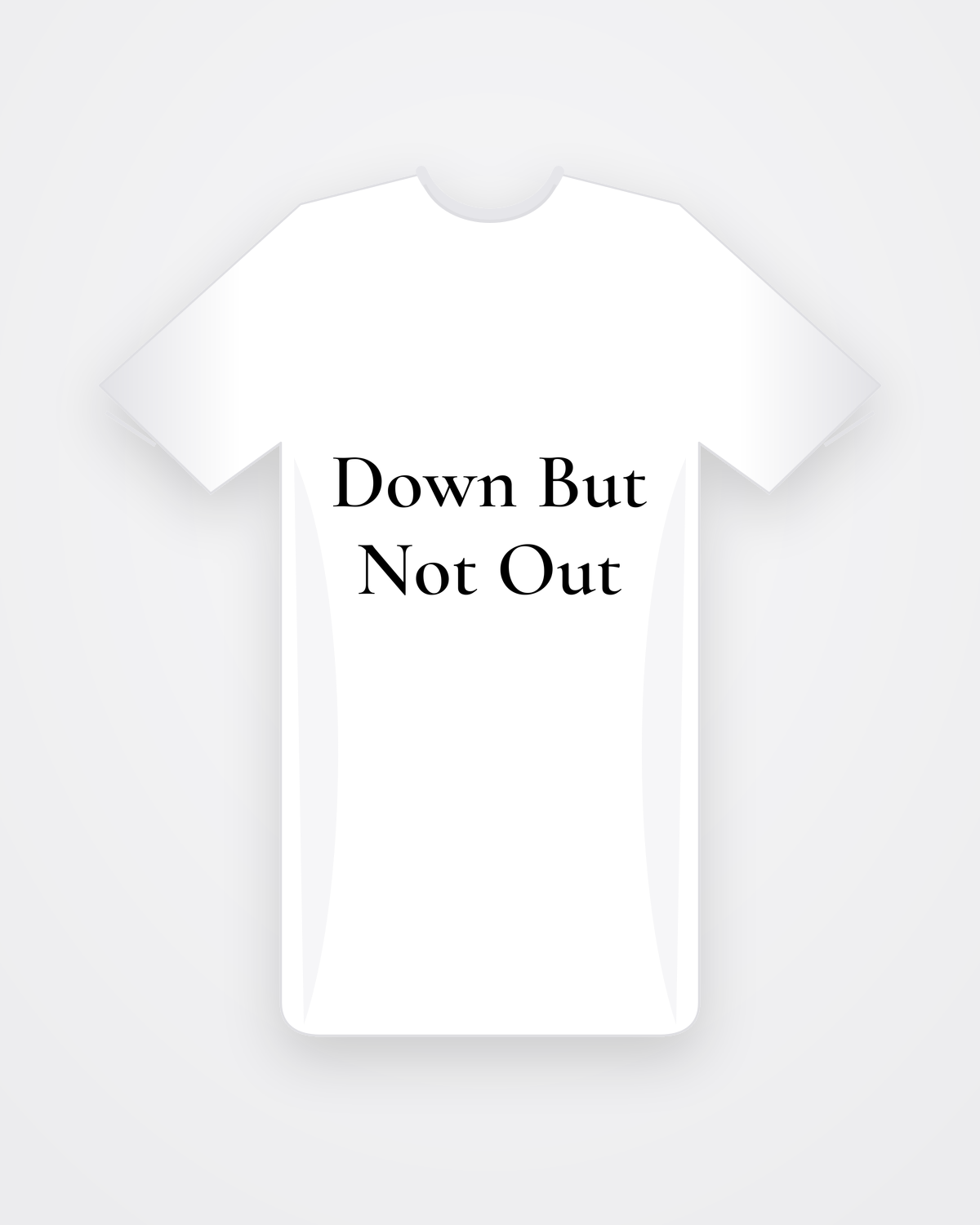 Wit T-shirt met zwarte tekst Down But Not Out