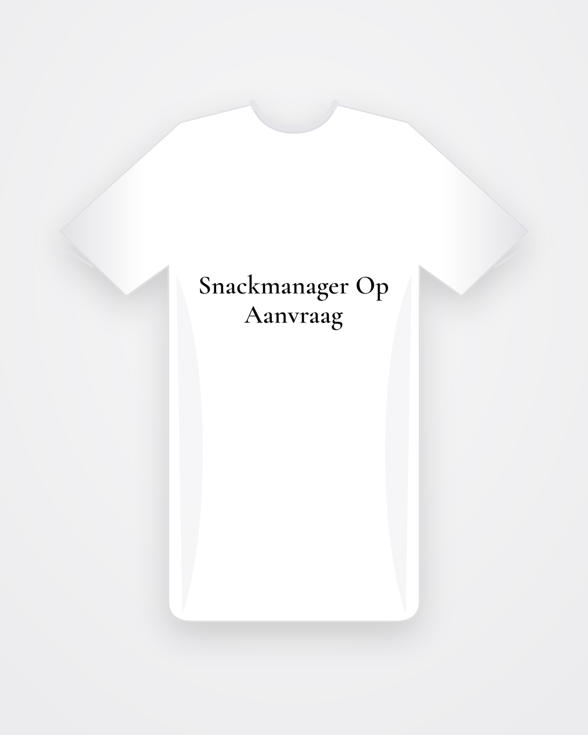 Wit T-shirt met zwarte tekst Snackmanager Op Aanvraag